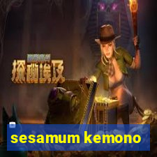 sesamum kemono